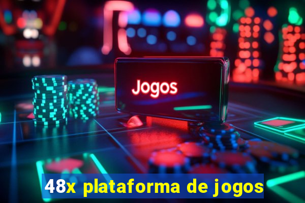 48x plataforma de jogos